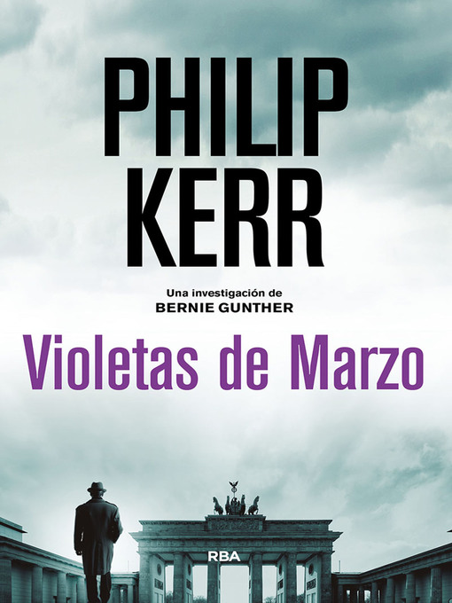 Title details for Violetas de Marzo by Philip Kerr - Available